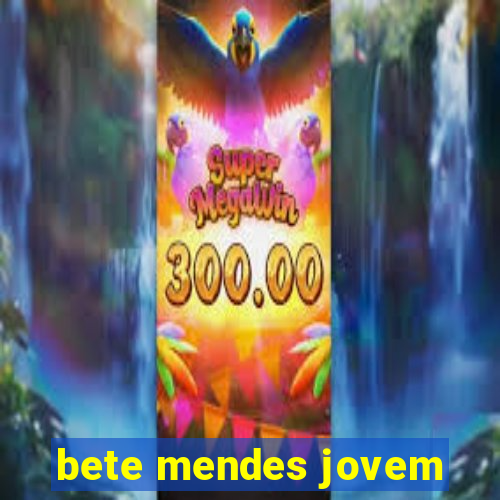 bete mendes jovem